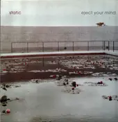 Static - Eject Your Mind