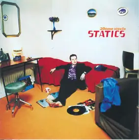 The Statics - 20ème Siècle