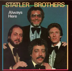 The Statler Brothers - Always Here
