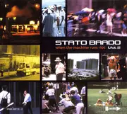 CD - Stato Brado - When The Machine Runs Riot Vol. 2 - Still Sealed