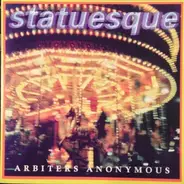 Statuesque - Arbiters Anonymous