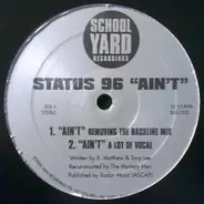 Status 96 - Ain't