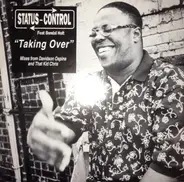 Status Control Feat Bendal Holt - Taking Over