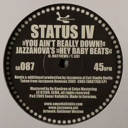 Status IV - You Ain't Really Down (Jazzanova Remixes)