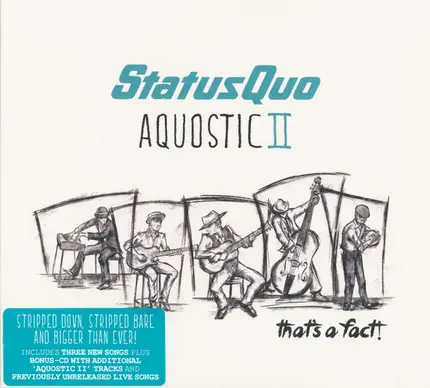 Status Quo - Aquostic II : That's A Fact !