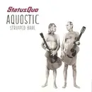CD - Status Quo - Aquostic Stripped Bare
