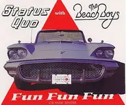 Status Quo - Fun, Fun, Fun