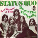 7inch Vinyl Single - Status Quo - face without a soul/down the dustpipe