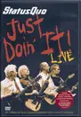 DVD - Status Quo - Just Doin' It Live