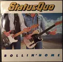 7inch Vinyl Single - Status Quo - Rollin' Home - Paper Label