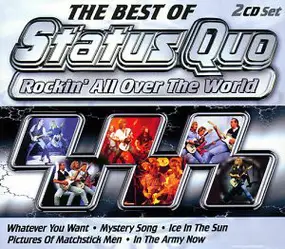 Status Quo - The Best Of Status Quo - Rockin' All Over The World