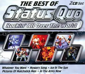 Status Quo - The Best Of Status Quo - Rockin' All Over The World