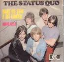 7inch Vinyl Single - Status Quo - Make Me Stay A Bit Longer
