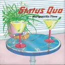 7inch Vinyl Single - Status Quo - Marguerita Time - Blue Injection Labels