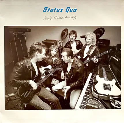 Status Quo - Ain't Complaining