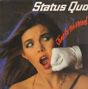 Status Quo - Just For The Record