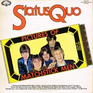 The Status Quo, Status Quo - Pictures Of Matchstick men