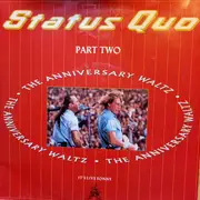 7inch Vinyl Single - Status Quo - The Anniversary Waltz - Part Two