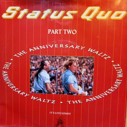 Status Quo - The Anniversary Waltz