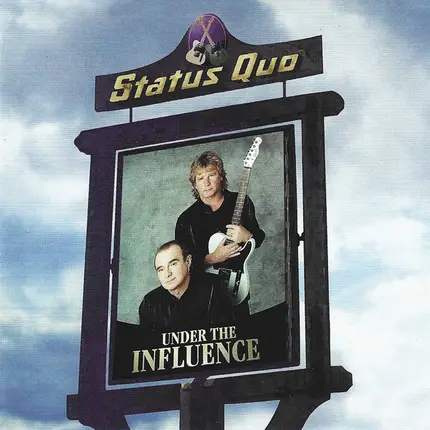 Status Quo - Under the Influence