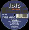 12inch Vinyl Single - Status Waiting - Parallels