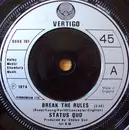 7'' - Status Quo - Break The Rules