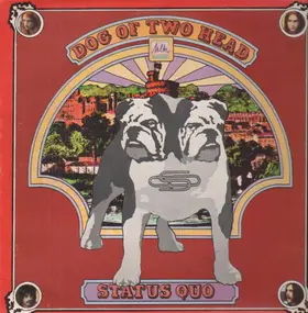 Status Quo - Dog of Two Head