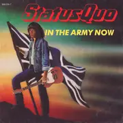 7'' - Status Quo - In The Army Now