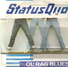 Status Quo - Ol' Rag Blues