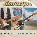 7'' - Status Quo - Rollin' Home