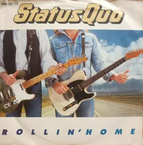 Status Quo - Rollin' Home