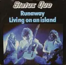 7'' - Status Quo - Runaway / Living On An Island