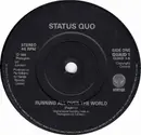 7'' - Status Quo - Running All Over The World