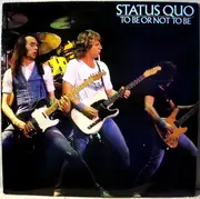 LP - Status Quo - To Be Or Not To Be