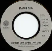7'' - Status Quo - ANNIVERSARY WALTZ 7 INCH (7' VINYL 45) UK VERTIGO 1990