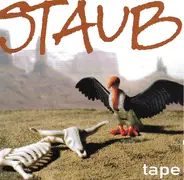 Staub - Tape