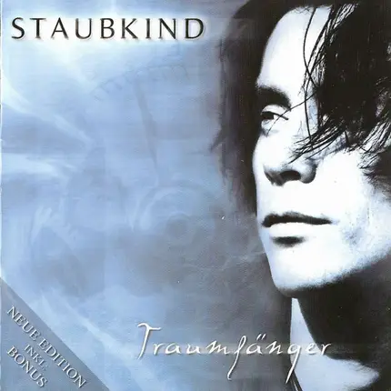 Staubkind - Traumfänger (Neue Edition + Bonus)