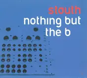 Stauth - Nothing But The B