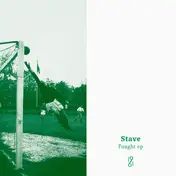 Stave - Fought ep