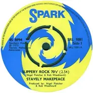 Stavely Makepeace - Slippery Rock 70's