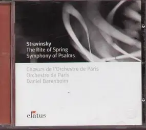 Igor Stravinsky - The Rite Of Spring Symphony Of Psalms