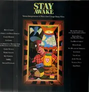 Walt Disney - Stay Awake (Various Interpretations Of Music From Vintage Disney Films)