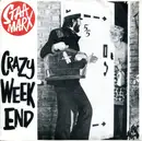 7'' - Staa Marx - Crazy Weekend