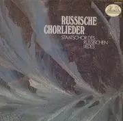 LP - Staatschor Des Russischen Liedes , A.W. Sweschnikow - Russische Chorlieder