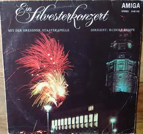 Dresden Staatskapelle - Ein Silvesterkonzert
