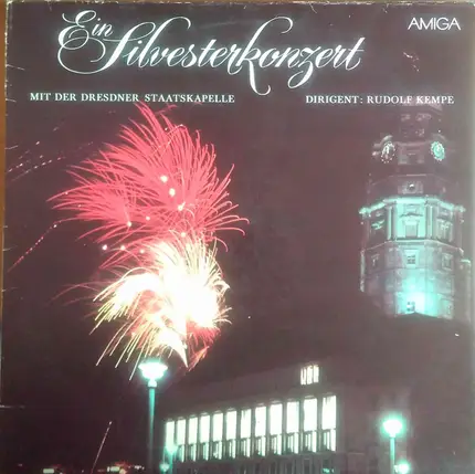 Staatskapelle Dresden - Ein Silvesterkonzert