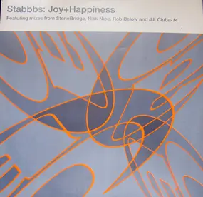 Stabbbs - Joy + Happiness