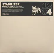 Stabilizer - Unbreakable