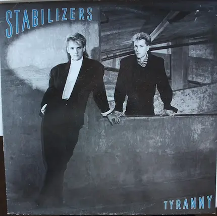 Stabilizers - Tyranny