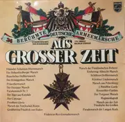 Double LP - Stabsmusikkorps Der Bundeswehr , Wilhelm Stephan - Aus Großer Zeit (Berühmte Deutsche Armeemärsche) - Gatefold